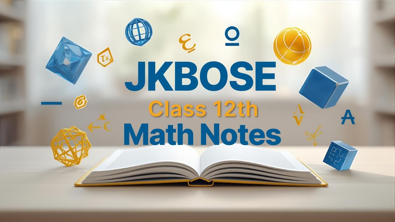 JKBOSE Class 12th Math Notes