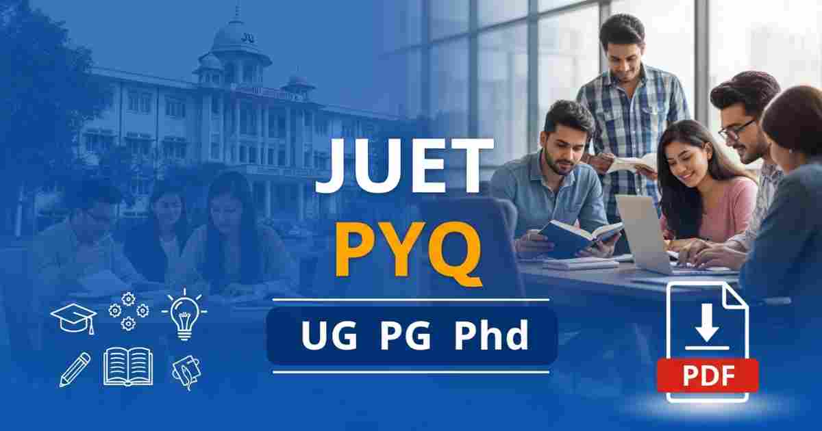 JUET Previous Year Question Papers (pyq) 1 universityscope 1775135599790