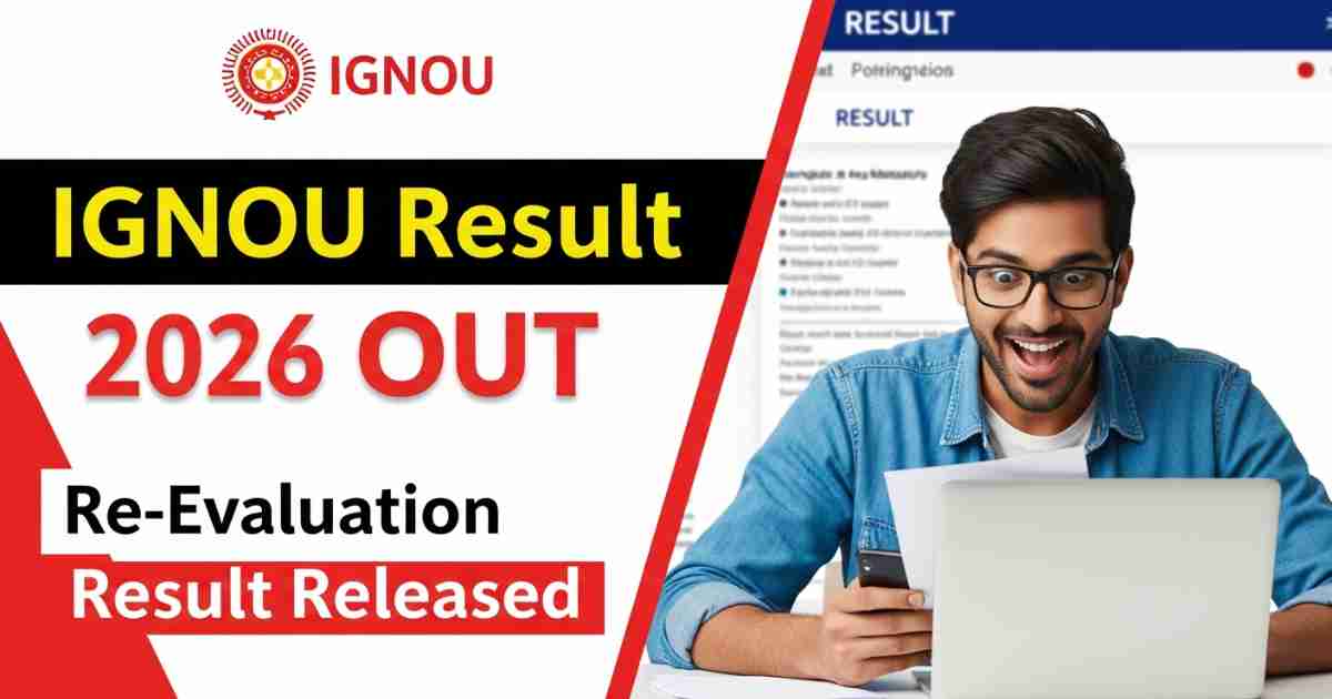 IGNOU Re-Evaluation Result 2026 Out